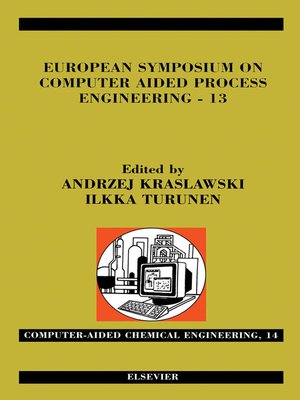 cover image of European Symposium on Computer Aided Process Engineering--13